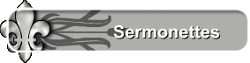 Sermonettes