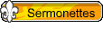 Sermonettes
